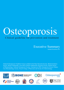 Osteoporosis: clinical guidelines for the