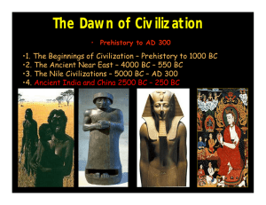 The Dawn of Civilization