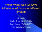 Operation System II Presentation Project The World Wide Web (WWW)