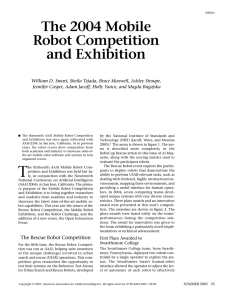 The 2004 Mobile Robot Competition and Exhibition