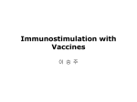 Immunostimulation with Vaccines