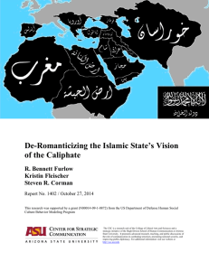 De-Romanticizing the Islamic State`s Vision of the Caliphate