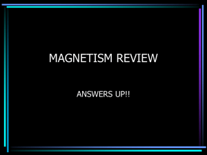 magnetism review - Home [www.petoskeyschools.org]