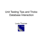 Unit Testing Tips and Tricks: Database Interaction