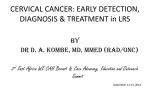 CERVICAL CANCER: EARLY DETECTION, DIAGNOSIS