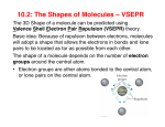 The Shapes of Molecules – VSEPR