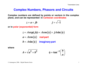 Complex Numbers, Phasors and Circuits