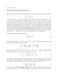 Preliminary version Particle motion in a uniform magnetic field The