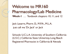 Welcome to MR160 Pharmacology/Lab Medicine
