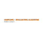 sampling – evaluating algoritms