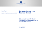 European Monetary and Financial Outlook. 26th Annual Hyman P