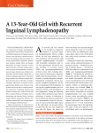 A 13-Year-Old Girl with Recurrent Inguinal Lymphadenopathy