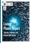 Living Blue Planet Report - Sustain our seas