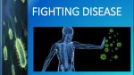 fighting disease - gooyers3cbiology