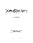 The Impact of Climate Change on Insurance against Catastrophes