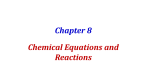 Chapter 8 Chemical Equations and Reactions