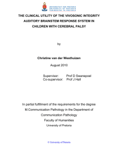 THE CLINICAL UTILITY OF THE VIVOSONIC INTEGRITY