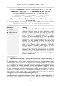 EFFECT OF EXERCISE-INDUCED PHYSIOLOGICAL STRAIN ON