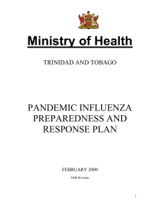 to the Ministry`s Pandemic Influenza Preparedness and