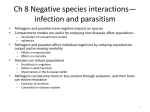 Ch 8 Negative species interactions*infection and parasitism