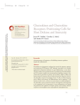 Chemokines and Chemokine Receptors: Positioning Cells for Host