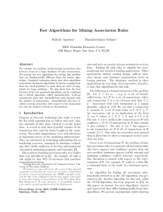 Fast Algorithms for Mining Association Rules D