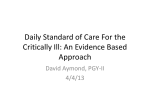 Routine Daily Care of the Critically Ill: An Evidence