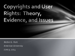 Copyrights and User Rights: Theory, Evidence, and Issues