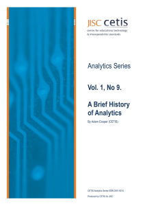 CETIS Analytics Series vol 1, No 9. A Brief History of Analytics