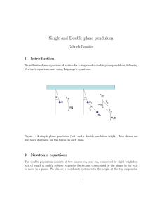 Single and Double plane pendulum