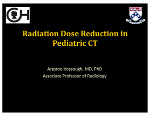 Radiation Dose Reduction in Pediatric CT