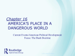 Chapter 15 AMERICA*S PLACE IN A DANGEROUS