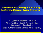 Pakistan Increasing Vulnerability To Climate Change:Policy Response