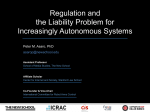 Regulation and the Liability Problem for Increasingly Autonomous