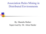 Association Rules Mining in Distributed Environments