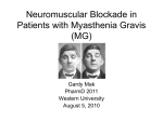 Neuromuscular Blockade in Patients with Myasthenia Gravis (MG)