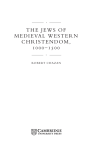 THE JEWS OF MEDIEVAL WESTERN CHRISTENDOM, 1000–1500