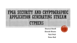 Stream Cyphers for FPGA Security