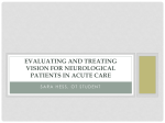 Evaluating and Treating Vision for Neurological Patients in Acute Care