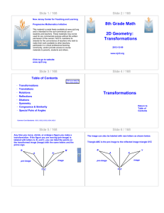 8th Grade Math 2D Geometry: Transformations Transformations