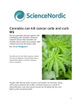 Cannabis can kill cancer cells and curb MS
