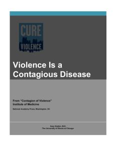 Violence Is a Contagious Disease
