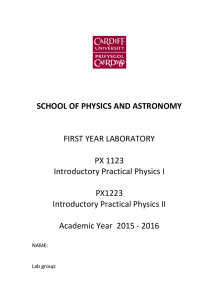 SCHOOL OF PHYSICS AND ASTRONOMY FIRST YEAR