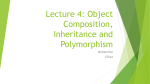 Lecture 4: Inheritance and Polymorphism