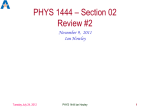 PHYS 1443 – Section 501 Lecture #1