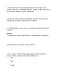 2.9 Use the helium-4 isotope to define atomic number and mass