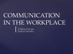 COMMUNICATIONS IN THE WORKPLACE