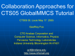 Collaboration Approaches for CTS05 GlobalMMCS Tutorial