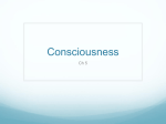 Consciousness