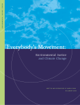 Everybody`s Movement: Environmental Justice and Climate Change